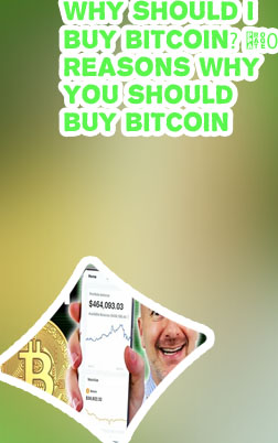 Reasons to buy bitcoin